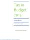 Tax in Budget Finance Bill Income Tax Changes only! For the use of Clients & Staff Only.