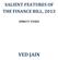 SALIENT FEATURES OF THE FINANCE BILL, 2013 DIRECT TAXES VED JAIN