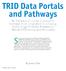 TRID Data Portals and Pathways