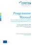 Programme Manual. for coordination of macro-regional cooperation (specific-objective 4.2) for the period 2014 to 2020