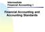 Intermediate Financial Accounting I. Financial Accounting and Accounting Standards