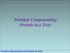 Multiple Compounding Periods in a Year. Principles of Engineering Economic Analysis, 5th edition