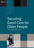 Securing Good Care for Older People