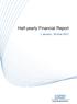 Half-yearly Financial Report. 1 January - 30 June 2017