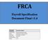 FRCA. Payroll Specification Document Final v1.4. Document properties. Document Details