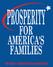 PROSPERITY FOR AMERICA S FAMILIES