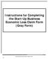 Instructions for Completing the Start-Up Business Economic Loss Claim Form (Gray Form)
