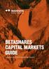 BETASHARES CAPITAL MARKETS GUIDE AN INTRODUCTION TO ETF TRADING AND LIQUIDITY