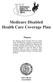 Medicare Disabled Health Care Coverage Plan