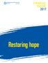 Restoring hope FINANCIAL REPORT 2017