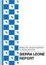 Building a Fair, Transparent and Inclusive Tax System in Sierra Leone SIERRA LEONE REPORT