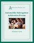 Automobile Subrogation Arbitration Forum. Reference Guide