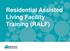 Residential Assisted Living Facility Training (RALF)