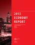 2013 ECONOMY REPORT. Produced by the Research Division, January Alvaro Lima, Director of Research Mark Melnik John Avault Gregory Perkins