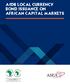 AfDB LOCAL CURRENCY BOND ISSUANCE ON AFRICAN CAPITAL MARKETS