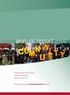 annual report 2010 Bunyip & District Community Bank Branch Bunyip & District Community Enterprises Limited ABN