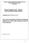 TECHNICAL BID TENDER NO: TCJ/16-17/53