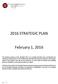 2016 STRATEGIC PLAN. February 1, 2016