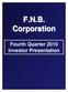 F.N.B. Corporation. Fourth Quarter 2010 Investor Presentation