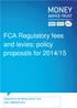 FCA Regulatory fees and levies: policy proposals for 2014/15