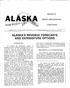 ALASKA'S REVENUE FORECASTS AND EXPENDITURE OPTIONS