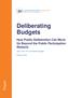 Deliberating Budgets How Public Deliberation Can Move Us Beyond the Public Participation Rhetoric