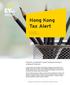 Hong Kong Tax Alert. Property investment versus trading involving a change of intention. 29 June Issue No. 11