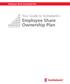 Employee Share Ownership Plan. Your Guide to Scotiabank s Employee Share Ownership Plan