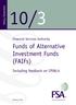 Policy Statement 10/3. Financial Services Authority. Funds of Alternative Investment Funds (FAIFs) Including feedback on CP08/4