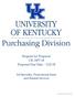 Request for Proposal UK Proposal Due Date 3/22/18. Ad Specialty, Promotional Items and Related Services. An Equal Opportunity University