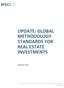UPDATE: GLOBAL METHODOLOGY STANDARDS FOR REAL ESTATE INVESTMENTS. September 2016