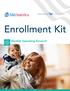 Enrollment Kit. Flexible Spending Account