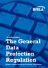 The BVRLA Guide to. The General Data Protection Regulation British Vehicle Rental and Leasing Association