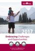2017 Embracing Challenges and Opportunities. An update from Alberta s home, auto and business insurers