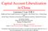 Capital Account Liberalization in China