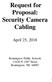 Request for Proposal: Security Camera Cabling