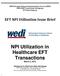 NPI Utilization in Healthcare EFT Transactions March 5, 2012