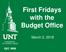 First Fridays with the Budget Office. March 2, 2018