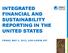 INTEGRATED FINANCIAL AND SUSTAINABILITY REPORTING IN THE UNITED STATES FRIDAY, MAY 3, 2013, 2:00-3:00PM EST
