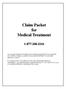 Claim Packet for Medical Treatment