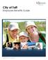 City of Taft. Employee Benefits Guide. Design Zywave, Inc. All rights reserved.