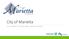 City of Marietta 2017 BENEFITS OPEN ENROLLMENT REVIEW 1