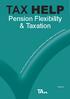 Pension Flexibility & Taxation