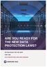 ARE YOU READY FOR THE NEW DATA PROTECTION LAWS?