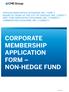 CORPORATE MEMBERSHIP APPLICATION FORM NON-HEDGE FUND