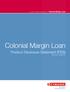 COLONIAL GEARED INVESTMENTS. Colonial Margin Loan. Colonial Margin Loan