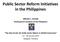 Public Sector Reform Initiatives in the Philippines IMELDA C. CALUEN Development Academy of the Philippines