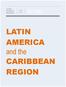 GLOBAL ECONOMIC PROSPECTS June 2013 LATIN. and the CARIBBEAN REGION