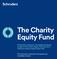 The Charity Equity Fund Proposal for a Scheme of Arrangement for the merger of The Charity Equity Fund into SUTL Cazenove Charity Equity Value Fund