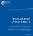 EVALUATION UPDATE NO. 3. An annual evaluation review on the implementation of the Western Cape Government Provincial Evaluation Plan 2013/ /16